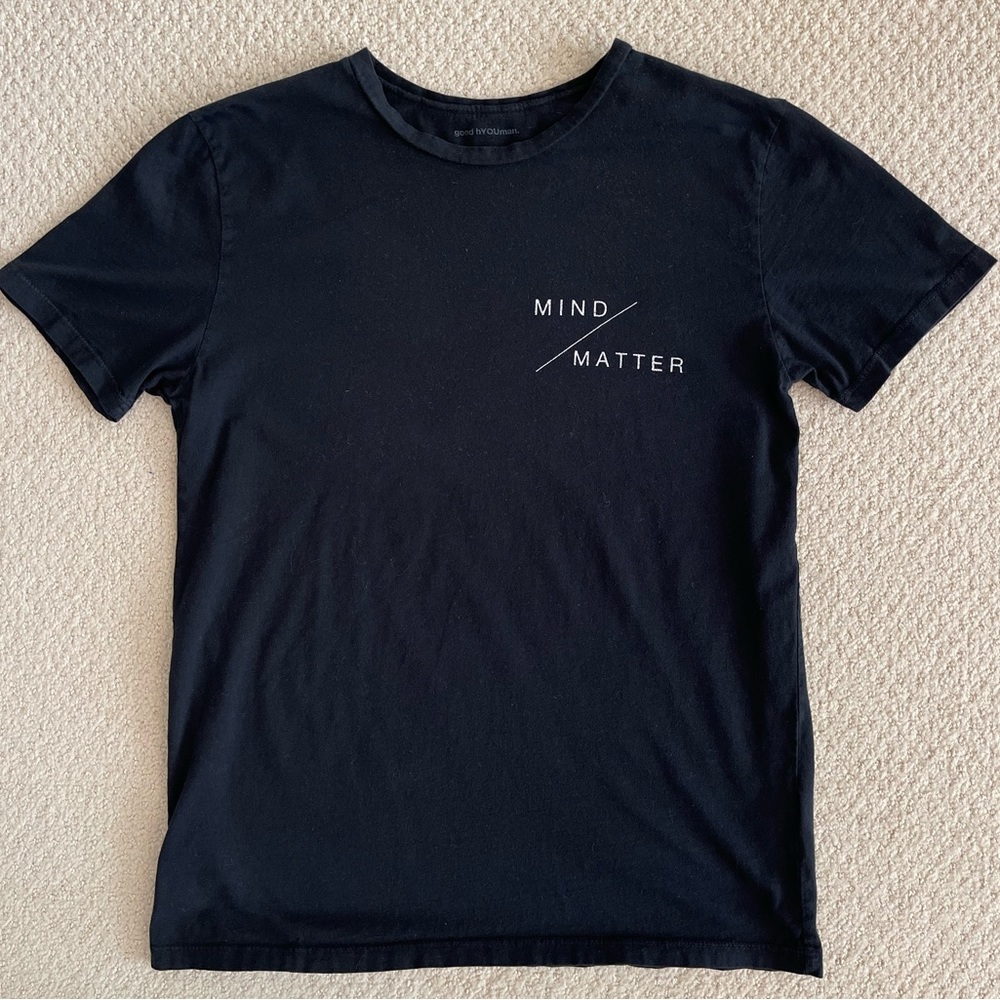 Good hYOUman mind/matter tee